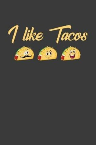 Cover of I Like Tacos