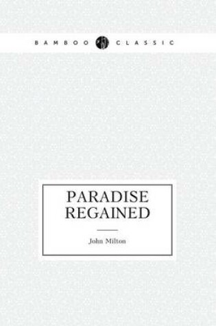 Cover of Paradise Regained (Epic)