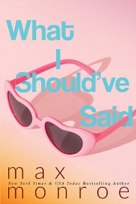 Cover of What I Should've Said
