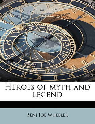 Book cover for Heroes of Myth and Legend