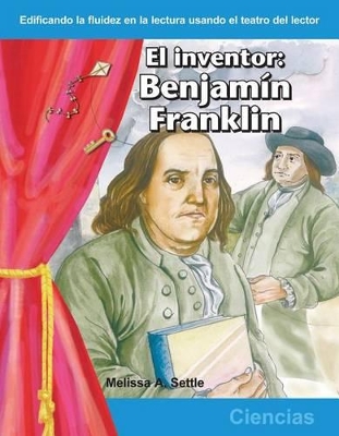 Cover of El inventor: Benjamin Franklin (The Inventor: Benjamin Franklin) (Spanish Version)