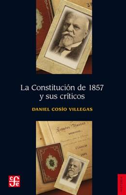 Book cover for La Constitucin de 1857 y Sus Cr-Ticos