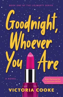 Book cover for Goodnight, Whoever You Are