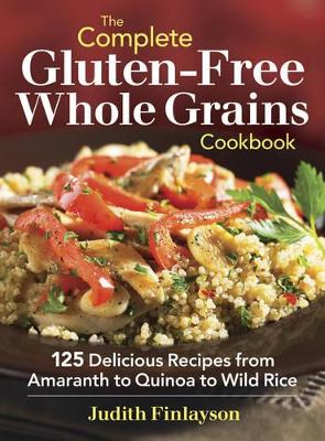 Book cover for Complete Gluten-Free Whole Grains Cookbook