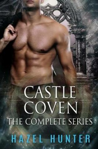 Cover of Castle Coven Box Set (Books 1 - 6)