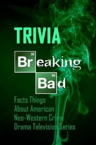 Cover of Breaking Bad Trivia