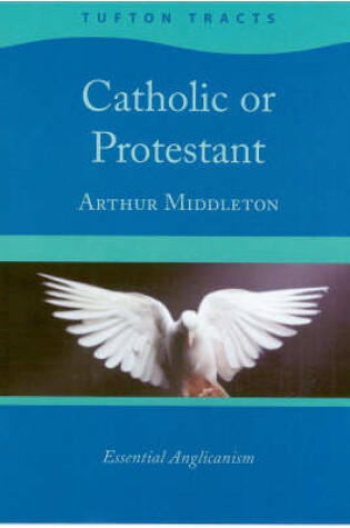 Cover of Catholic or Protestant