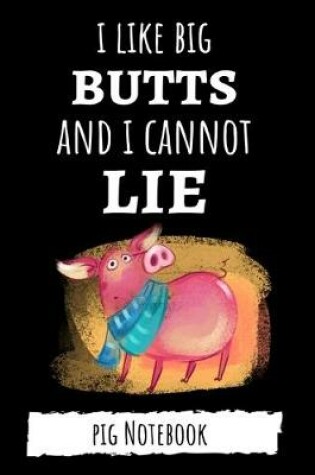 Cover of I Like Big Butts And I Cannot Lie