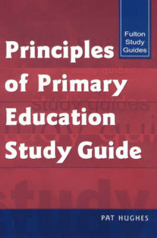 Cover of Primciples of Primary Education Study Guide