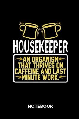 Book cover for Housekeeper - Notebook