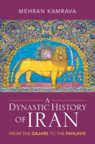 Cover of A Dynastic History of Iran