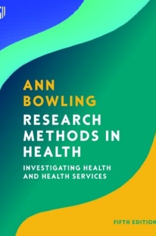 Cover of Research Methods in Health: Investigating Health and Health Services