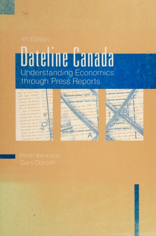 Cover of Dateline Canada ** Kennedy/Dorosh