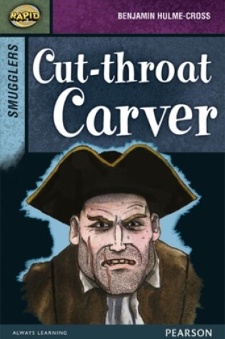 Cover of Rapid Stage 8 Set B: Smugglers: Cut-throat Carver