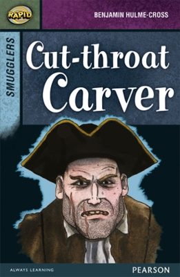 Book cover for Rapid Stage 8 Set B: Smugglers: Cut-throat Carver