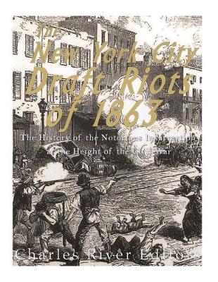 Book cover for The New York City Draft Riots of 1863