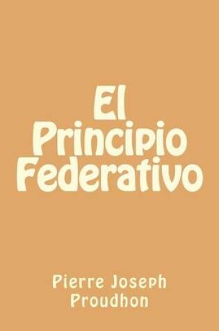 Cover of El Principio Federativo (Spanish Edition)