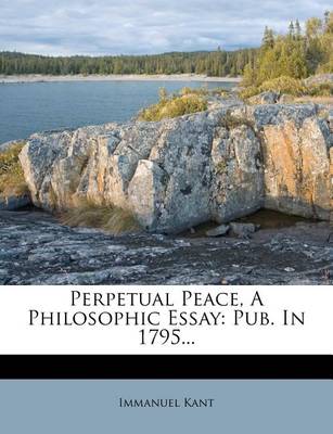 Book cover for Perpetual Peace, a Philosophic Essay