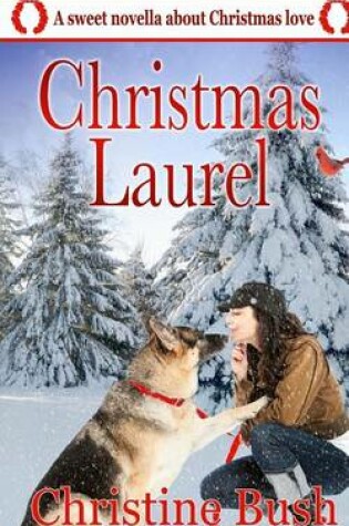 Cover of Christmas Laurel