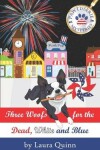 Book cover for Three Woofs for the Dead, White and Blue