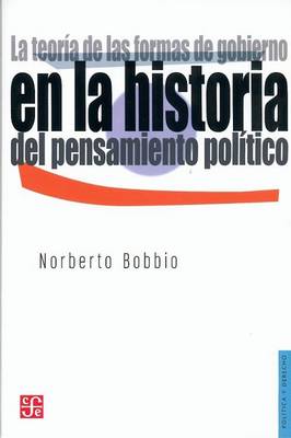 Cover of La Teoria de Las Formas de Gobierno En La Historia del Pensamiento Politico. Ano Academico 1975-1976