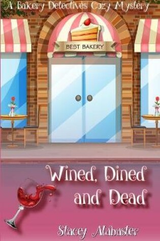 Cover of Wined, Dined and Dead