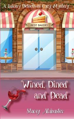 Book cover for Wined, Dined and Dead