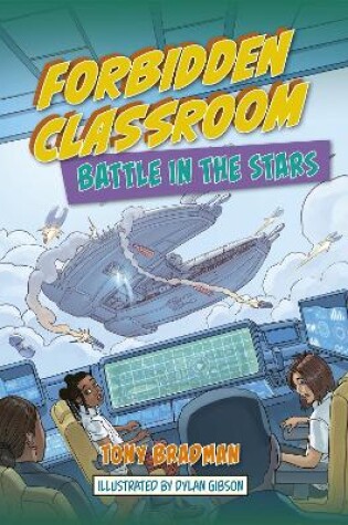 Cover of Reading Planet: Astro - Forbidden Classroom: Battle in the Stars - Supernova/Earth