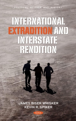 Book cover for International Extradition and Interstate Rendition