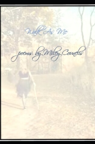 Cover of Walk as Me