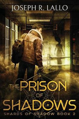 Book cover for The Prison of Shadows