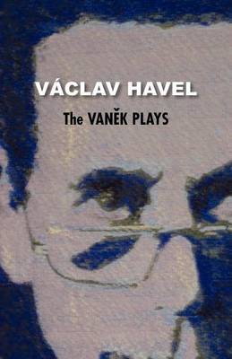 Cover of The Vanek Plays (Havel Collection)