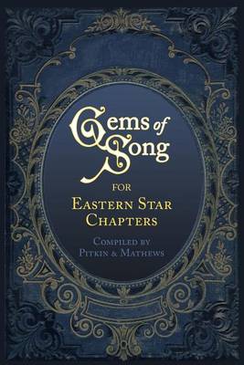 Book cover for Gems of Song for Eastern Star Chapters