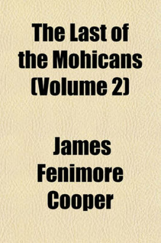 Cover of The Last of the Mohicans (Volume 2)