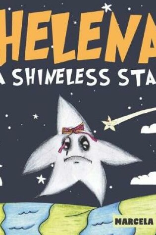 Cover of Helena, a Shineless star