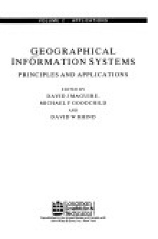 Cover of Geographical Information Systems - Principles, Techniques, Applications & Management 2v Set