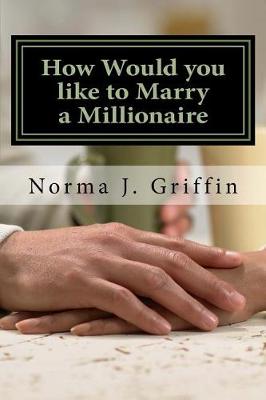 Book cover for How Would you like to Marry a Millionaire