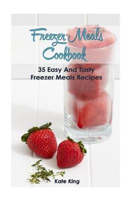 Book cover for Freezer Meals Cookbook