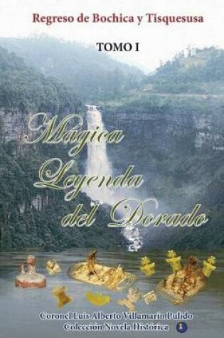 Cover of Magica Leyenda del Dorado