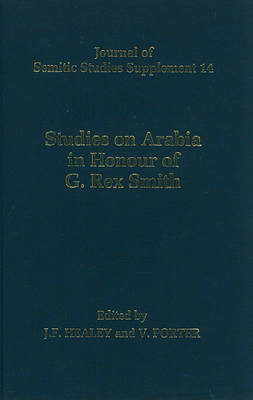 Book cover for Studies on Arabia in Honour of G. Rex Smith