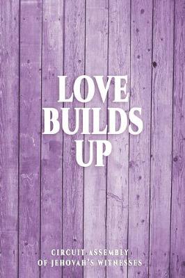 Book cover for Love Builds Up