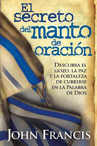 Cover of El Secreto Del Manto De Oracion