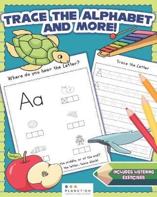 Book cover for Trace The Alphabet and More!