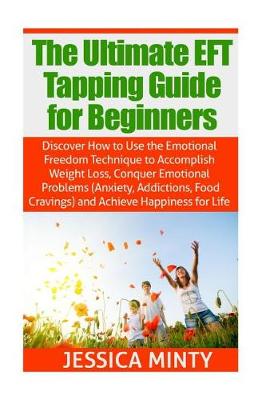 Book cover for The Ultimate EFT Tapping Guide for Beginners