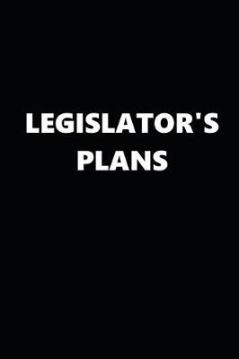 Book cover for 2020 Daily Planner Political Theme Legislator's Plans Black White 388 Pages