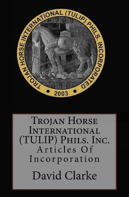 Book cover for Trojan Horse International (TULIP) Phils. Inc.