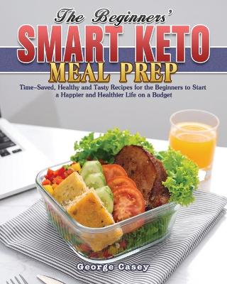 Cover of The Beginners' Smart Keto Meal Prep