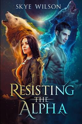Book cover for Resisting The Alpha