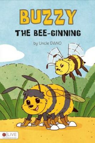 Cover of Buzzy the Bee-Ginning