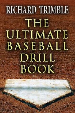 Cover of The Ultimate Baseball Drill Book